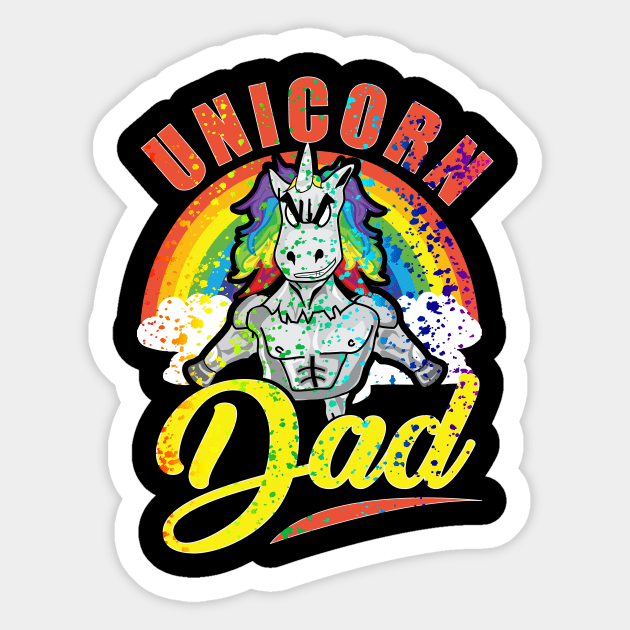 Rainbow Paint Splatter Unicorn Dad Awesome Fathers Sticker by theperfectpresents